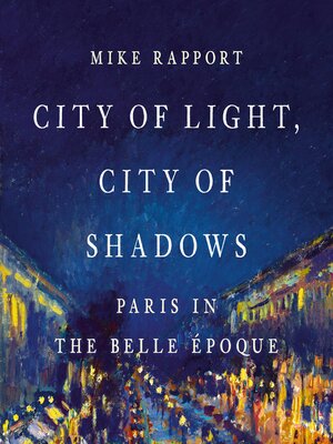 cover image of City of Light, City of Shadows
